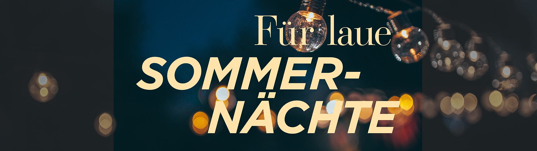 Titelbild «Für laue Sommernächte»