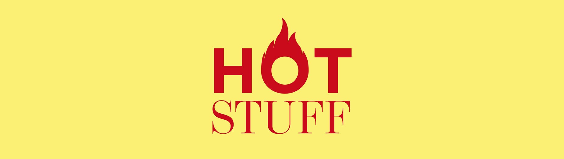 Schriftzug «Hot Stuff»