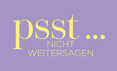 Schriftzug «psst ... nicht weitersagen»