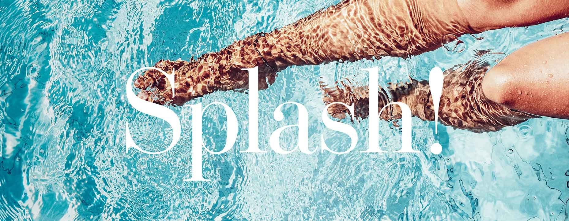 Splash!